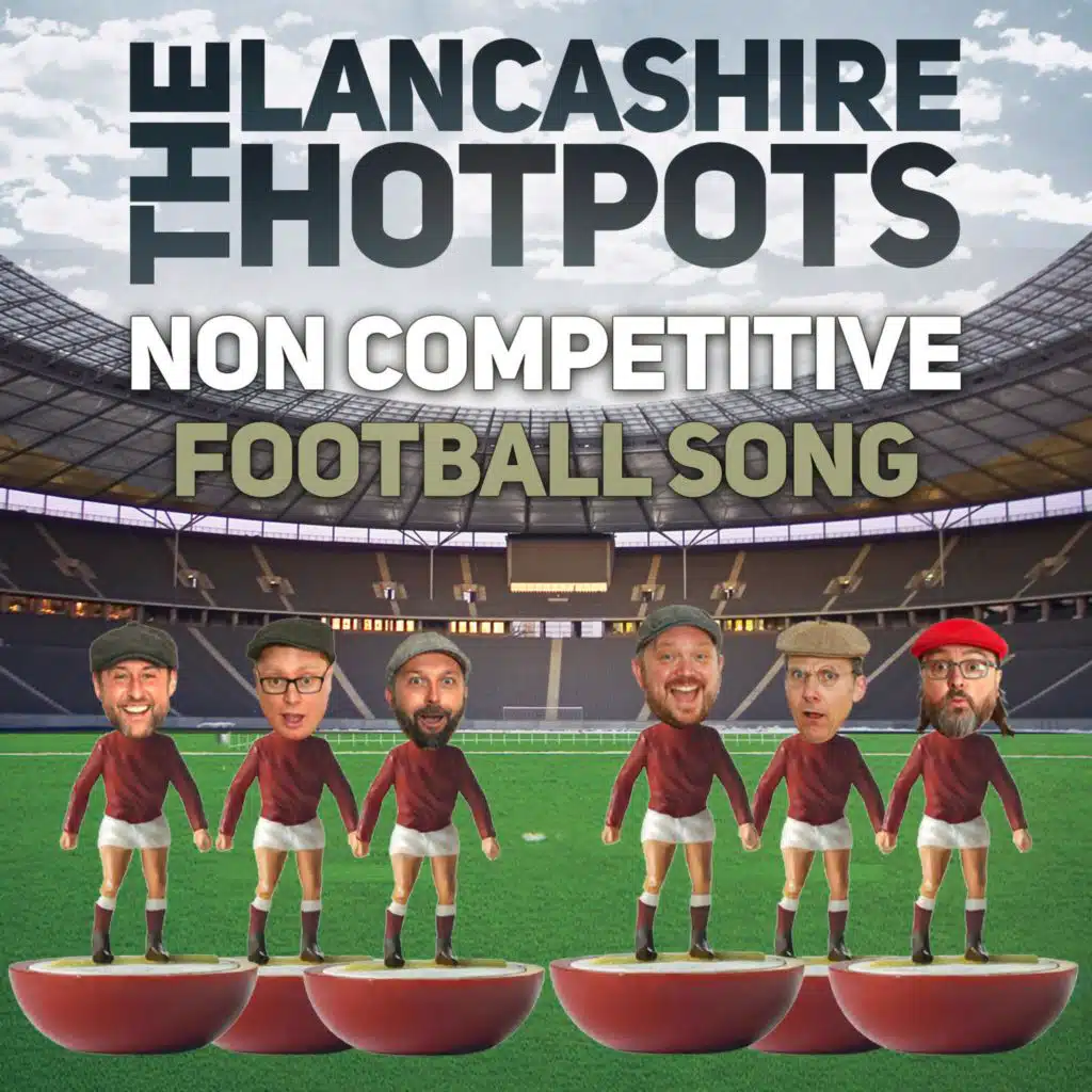 Non Competitive Football Song (May The Best Team Win) (No Bernard Version)