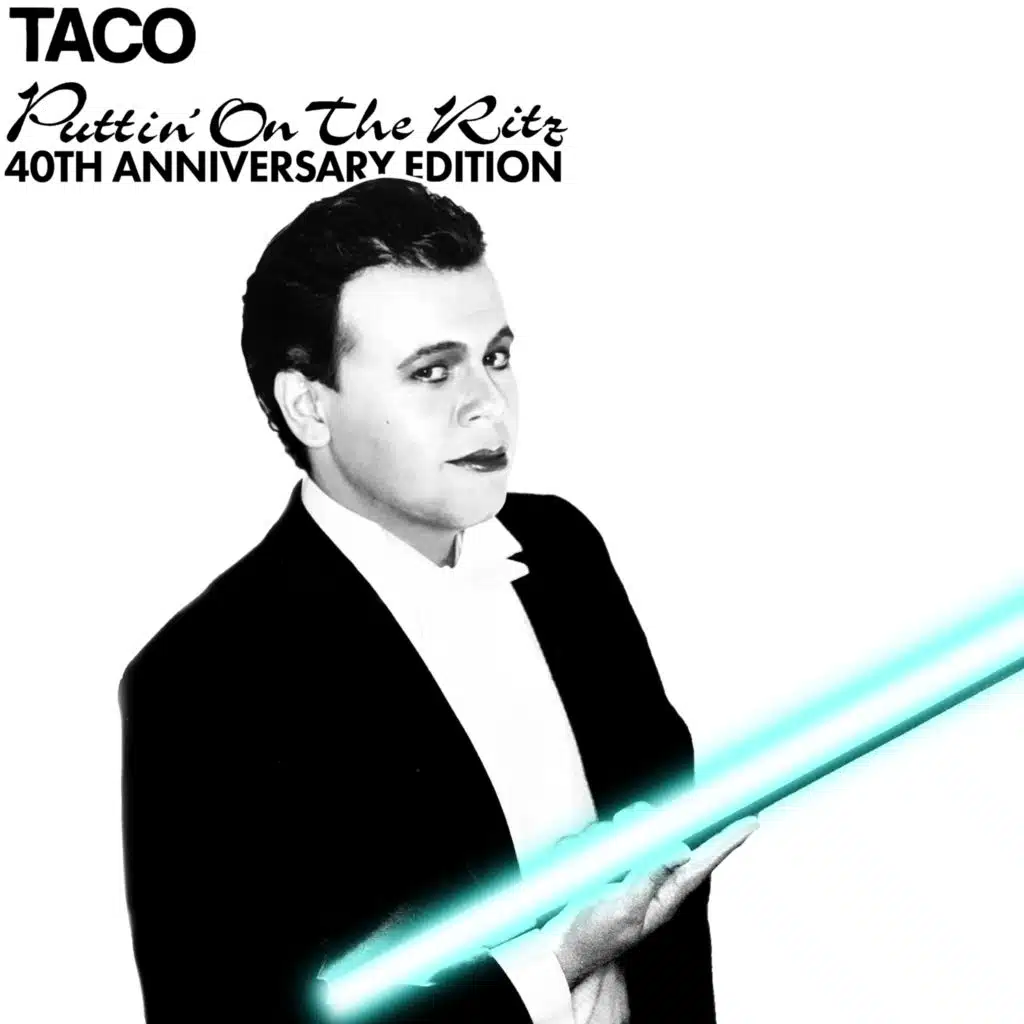 Puttin' On The Ritz (40th Anniversary Edtion)