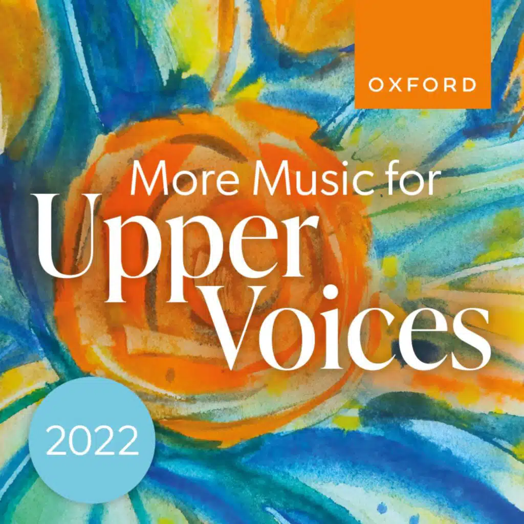 More Music for Upper Voices 2022