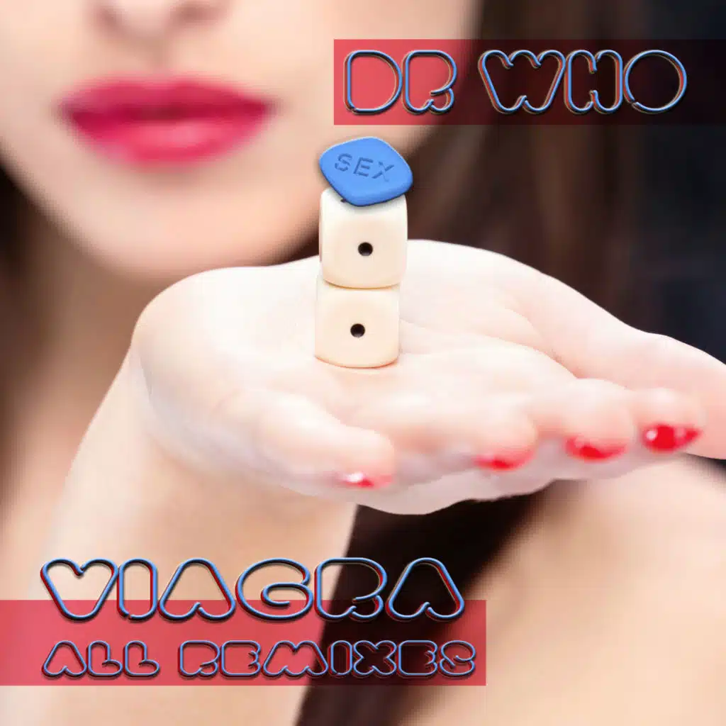 Viagra (The Remixes)