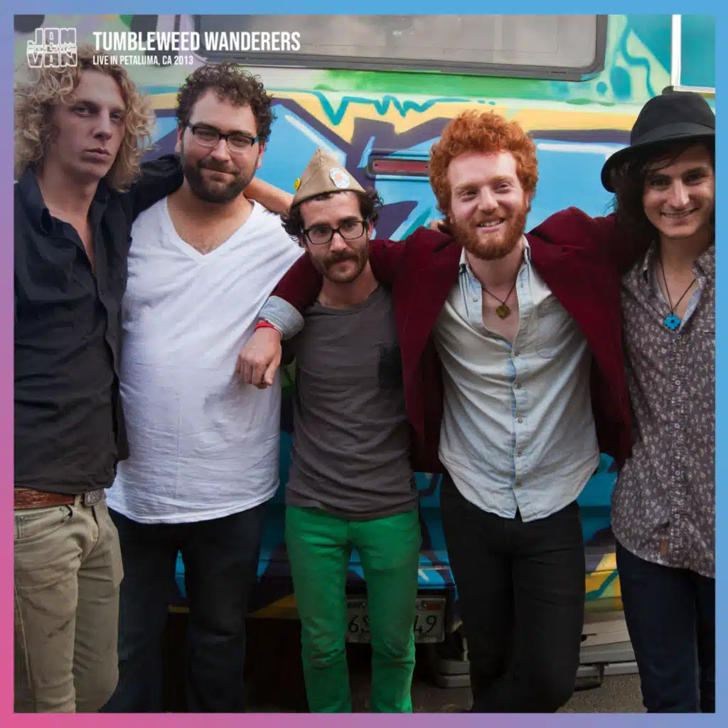 Jam in the Van - Tumbleweed Wanderers (Live Session, Petaluma, CA, 2013)