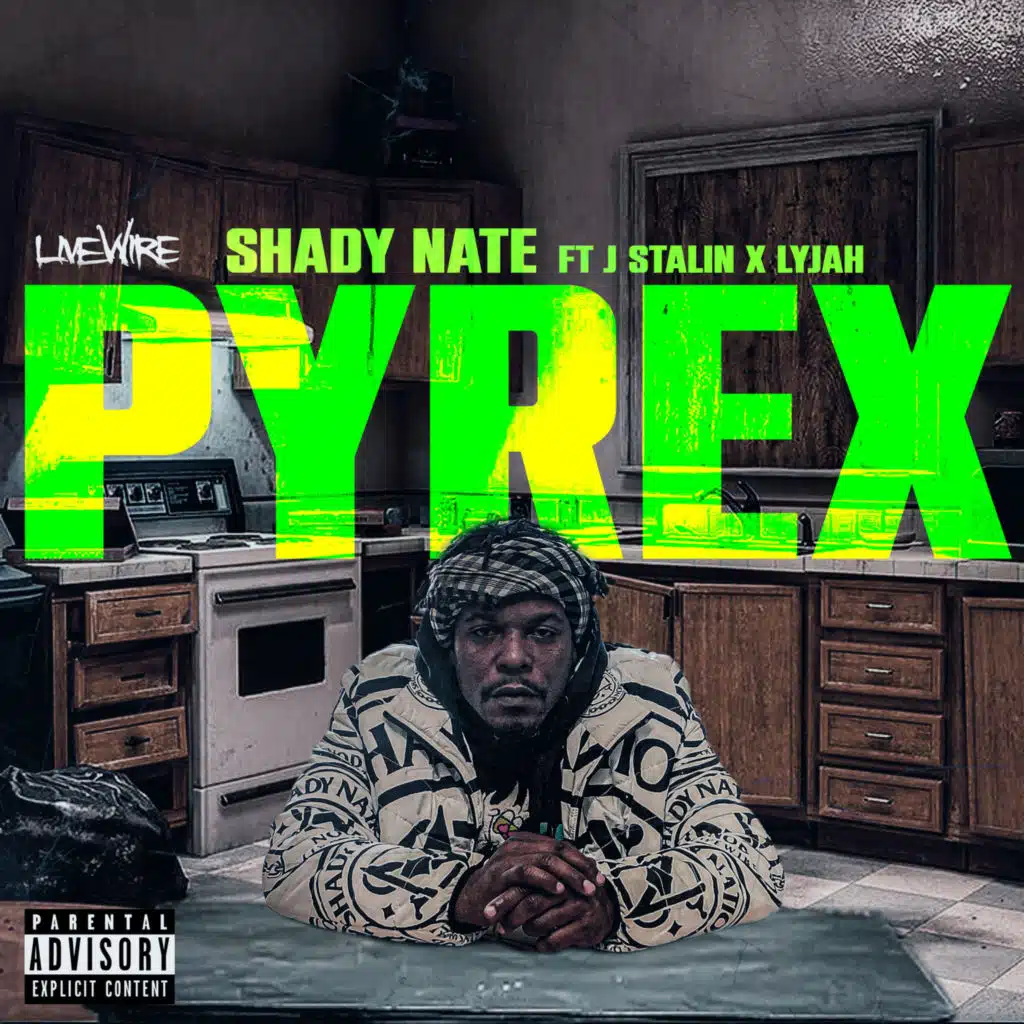 Pyrex (feat. J. Stalin & Lyjah)