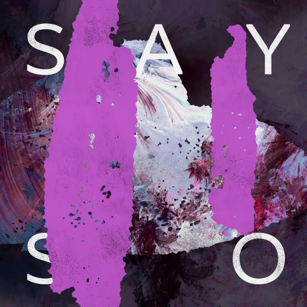 Say So (feat. Dizzy)