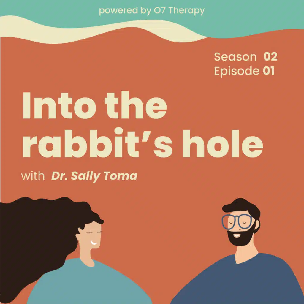 Episode 01 "Into the rabbit’s hole with Dr. Sally Toma داخل دوامة اضطرابات الأكل مع د. سالي توما"