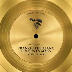 Frankie Feliciano & Mass