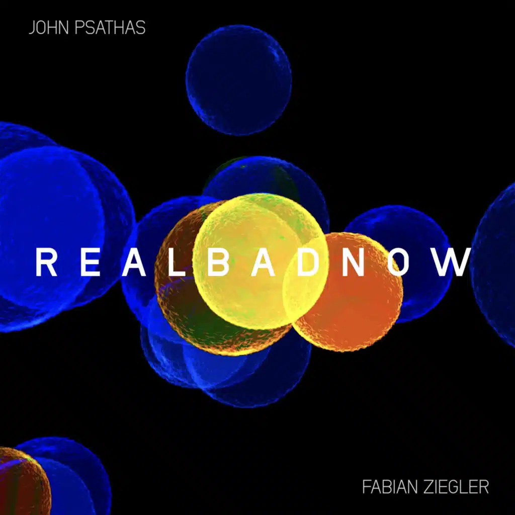 RealBadNow - V. RealBadNow (feat. John Psathas)