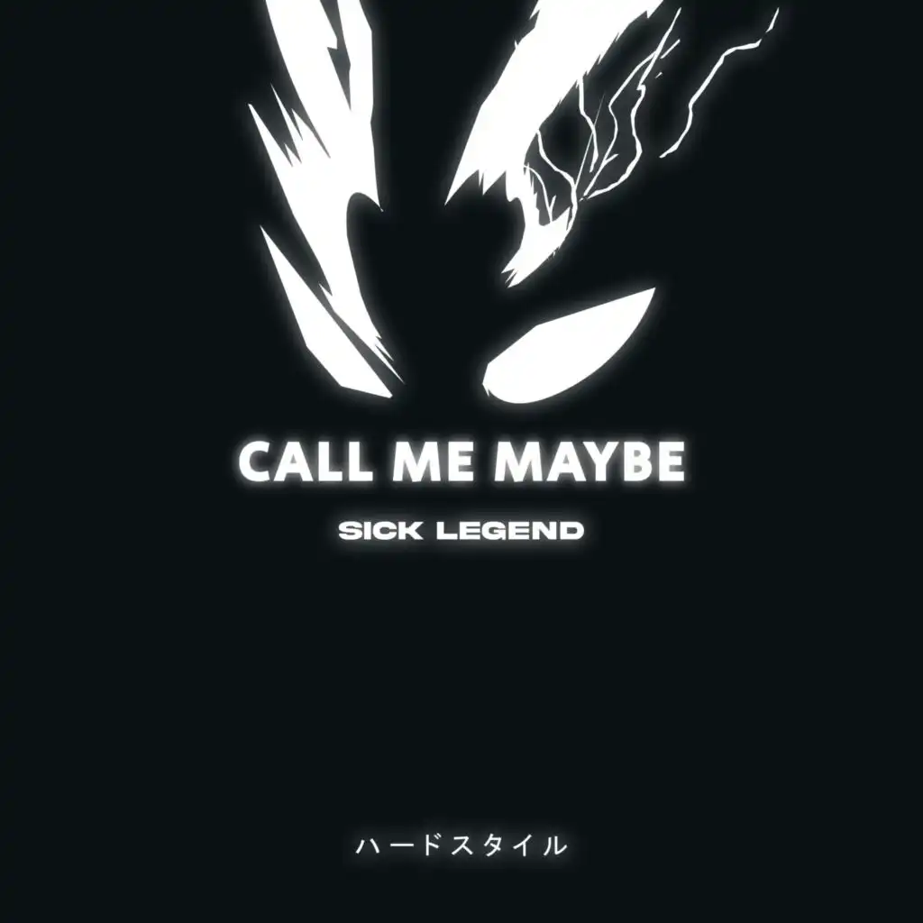 CALL ME MAYBE HARDSTYLE