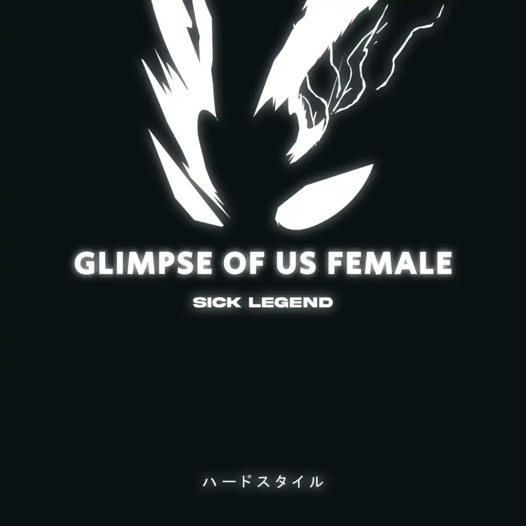 GLIMPSE OF US (FEMALE) HARDSTYLE