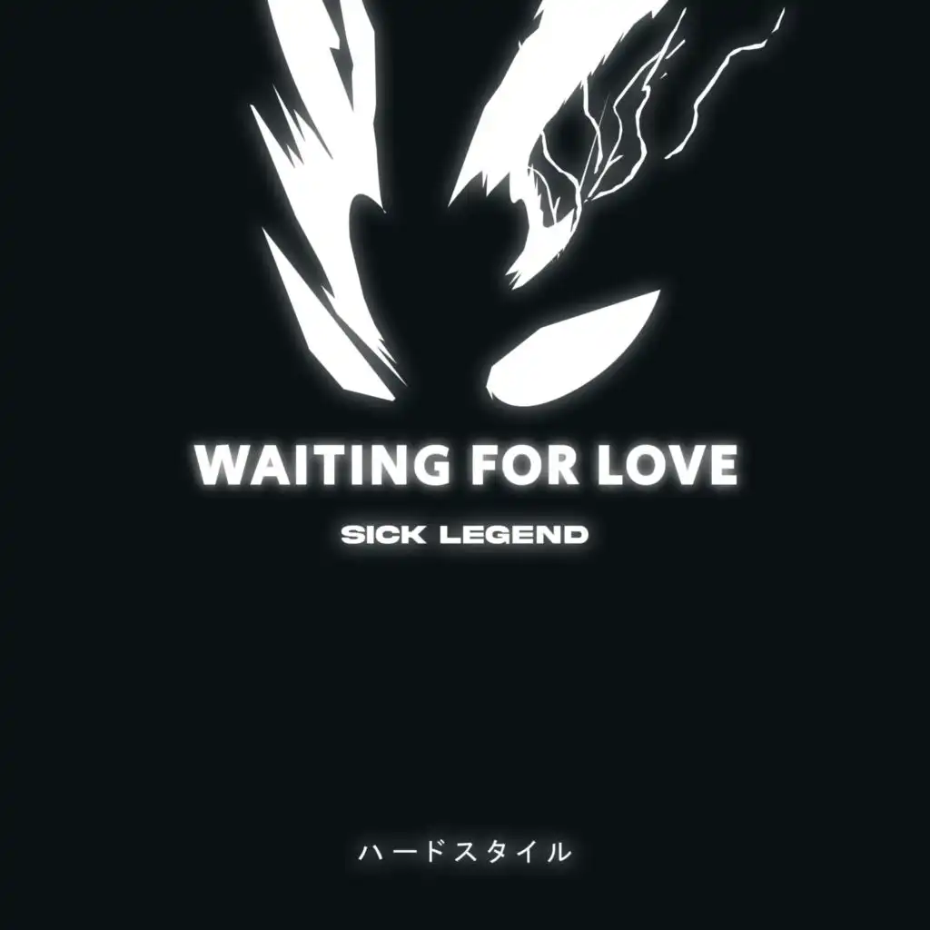 WAITING FOR LOVE HARDSTYLE