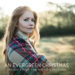 An Evergreen Christmas (Music from the Motion Picture)