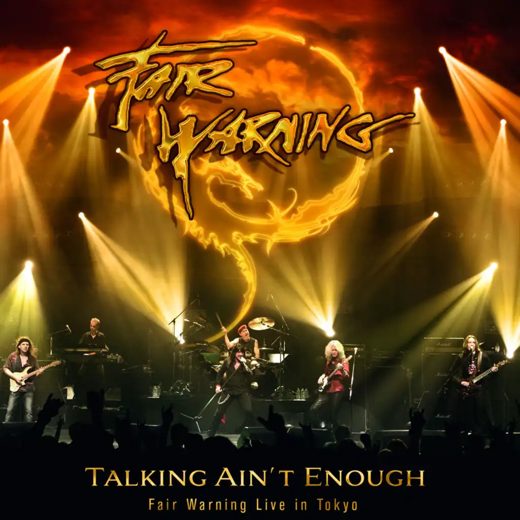 Talking Ain't Enough (Live in Tokyo 2010)