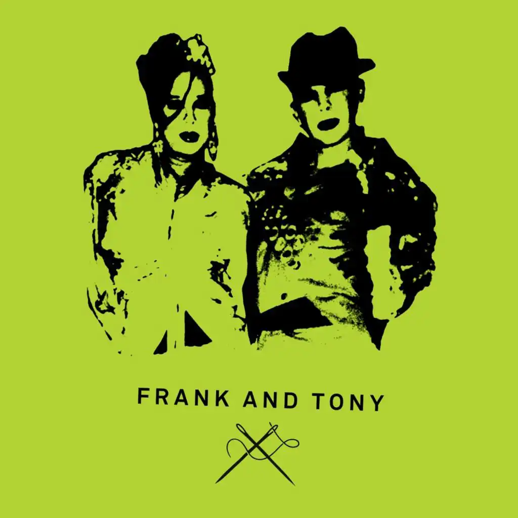 Frank & Tony Presents... 001 (feat. Bob Moses)