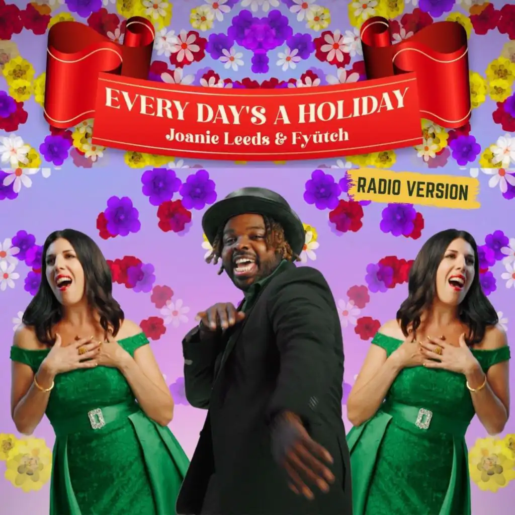 Every Day's a Holiday (Radio Version)