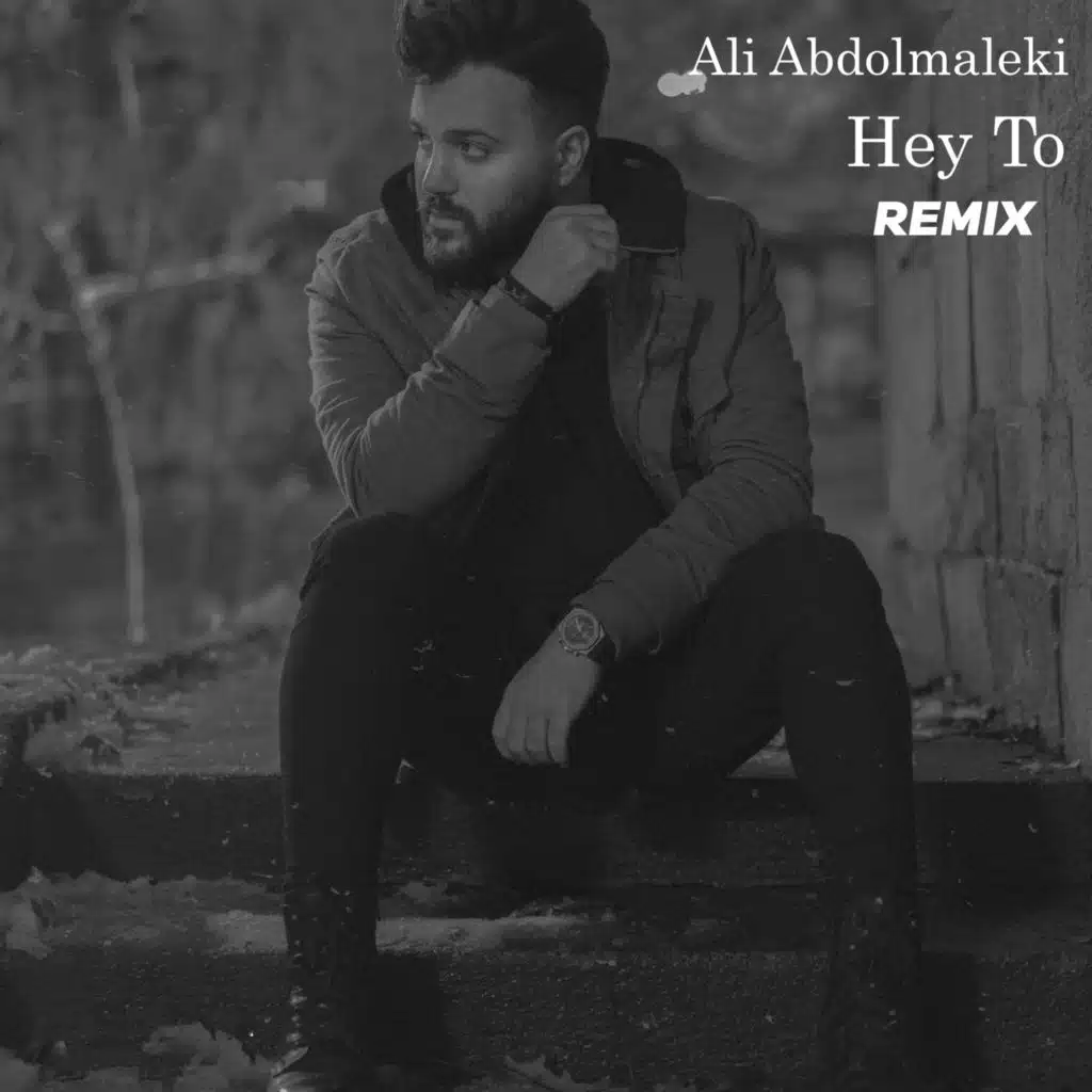 Hey To (Amir Heidari Remix)