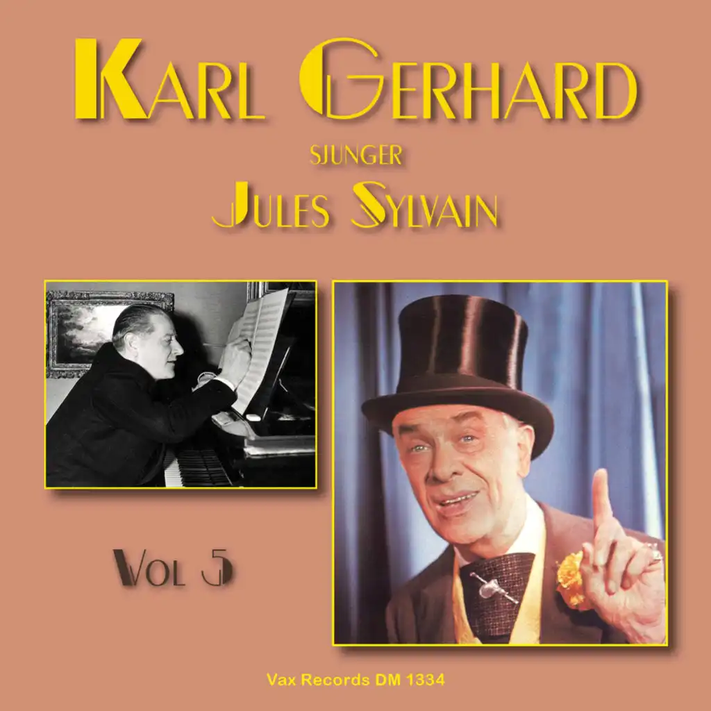 Karl Gerhard sjunger Jules Sylvain, vol. 5