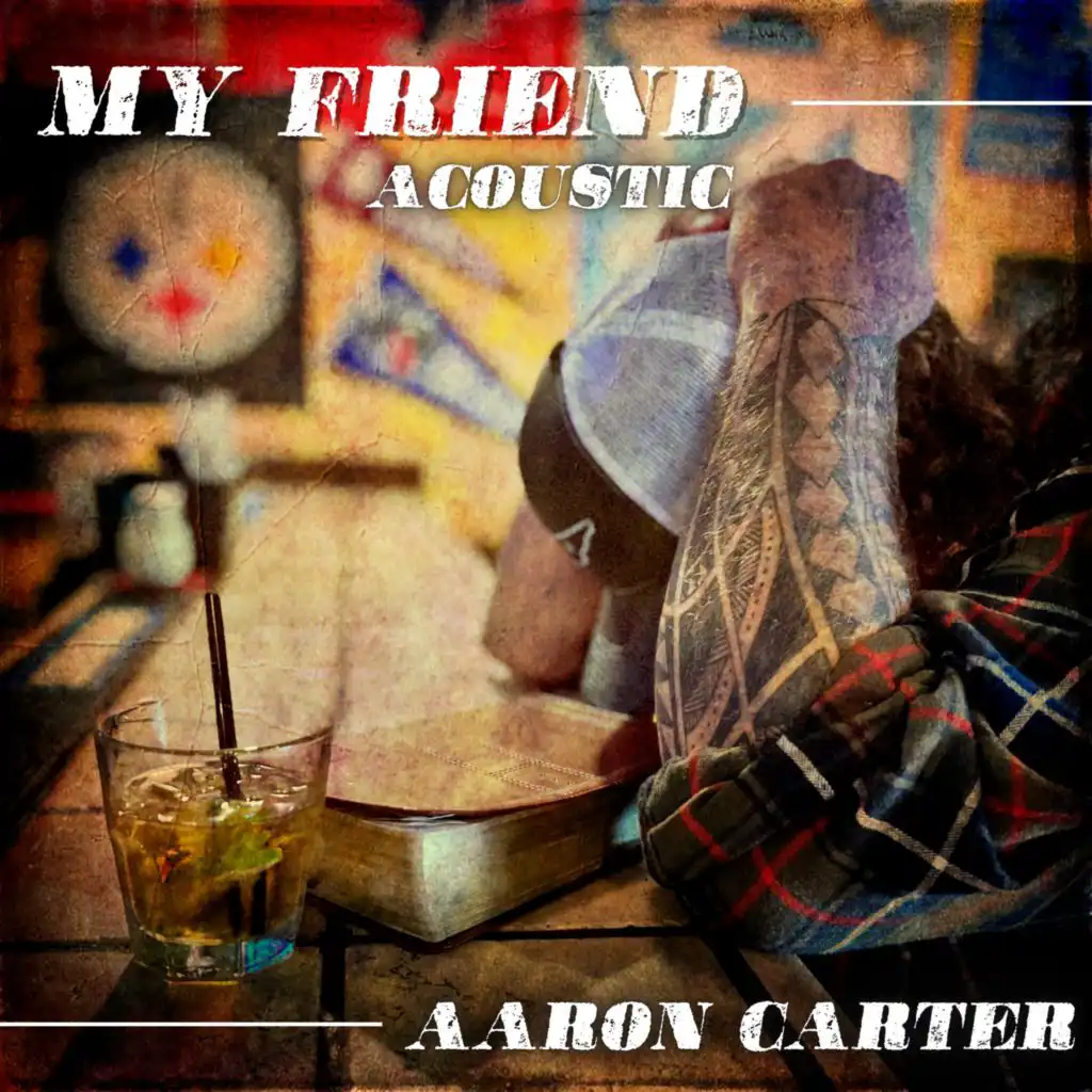 My Friend (Acoustic)