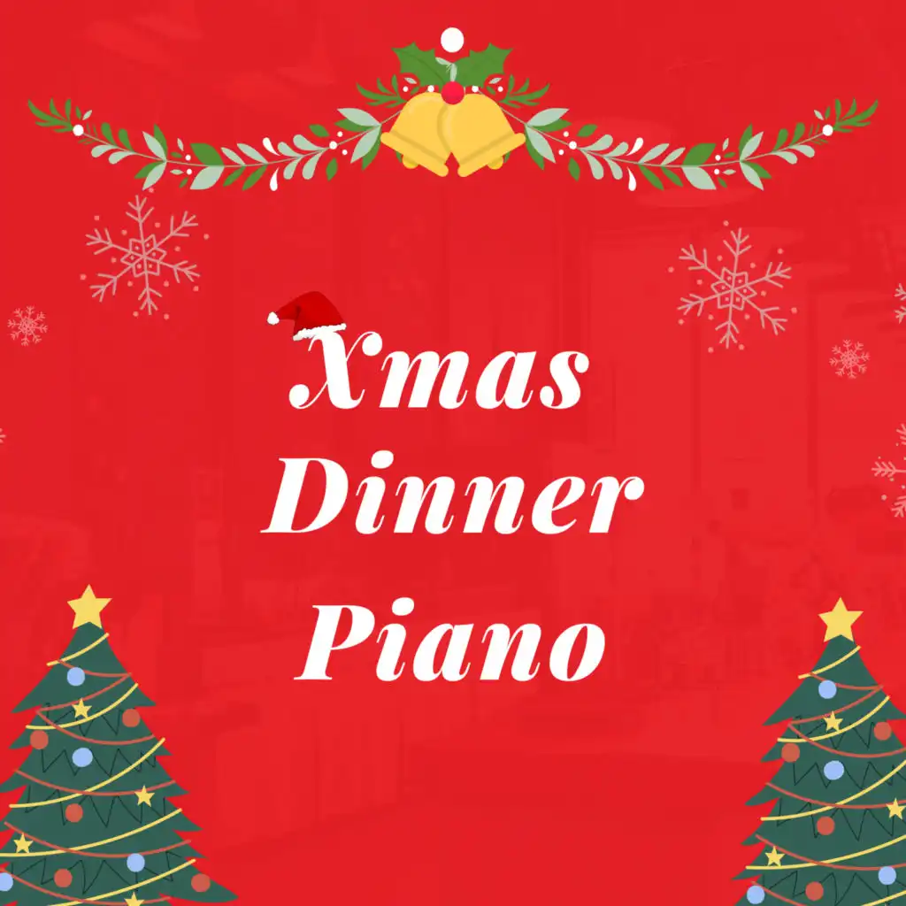 Xmas Dinner Piano