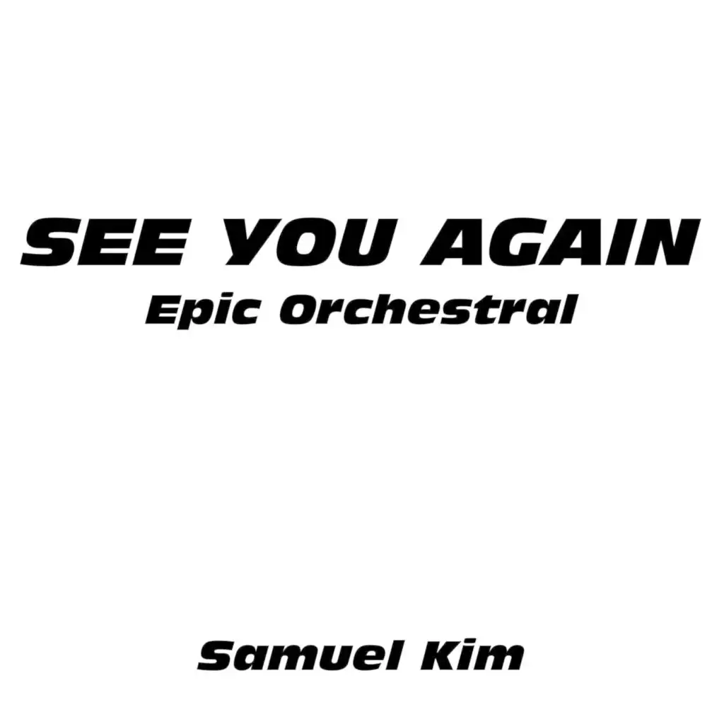 See You Again (Epic Orchestral Version) (Cover)