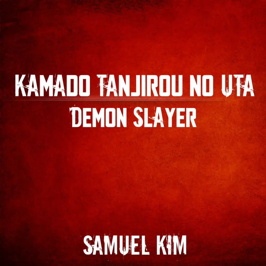 Kamado Tanjirou no Uta - Orchestral Version (from "Demon Slayer") (Cover)