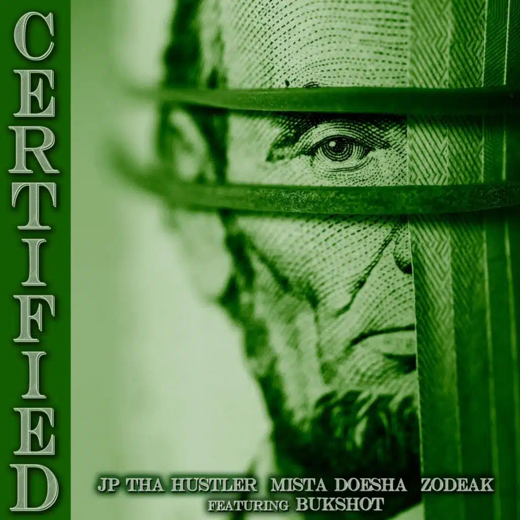 Certified (feat. Bukshot)