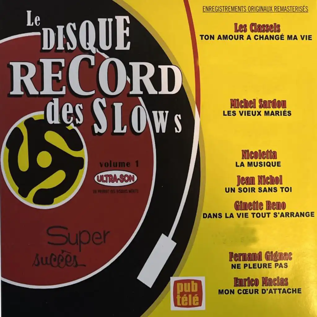 Le disque record des slows Volume 1