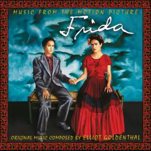 Frida (Original Motion Picture Soundtrack)