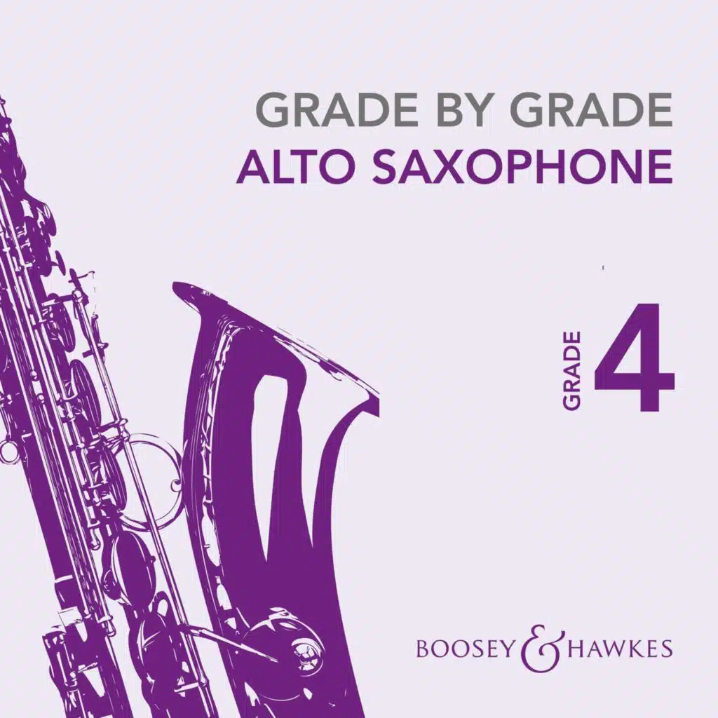 Grade by Grade Alto Saxophone: Grade 4
