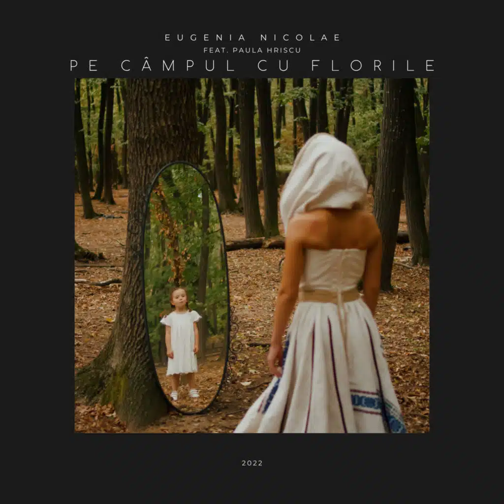 Pe Câmpul Cu Florile (Maria Cap. 1) [feat. Paula Hriscu]