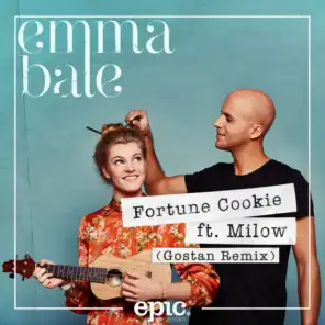 Fortune Cookie (Gostan Remix) [feat. Milow]