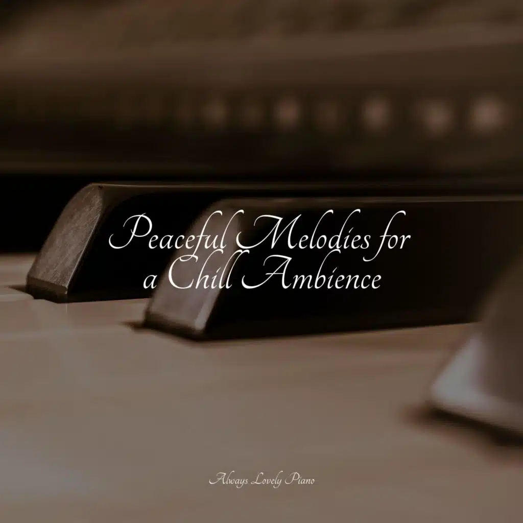 Piano Pacifico, Relajación Piano, Canciones de Cuna Relax