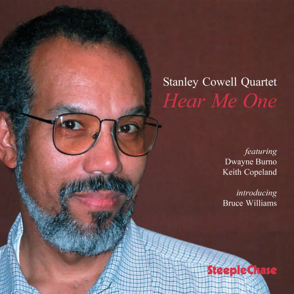 Hear Me One (feat. Bruce Williams, Dwayne Burno & Keith Copeland)