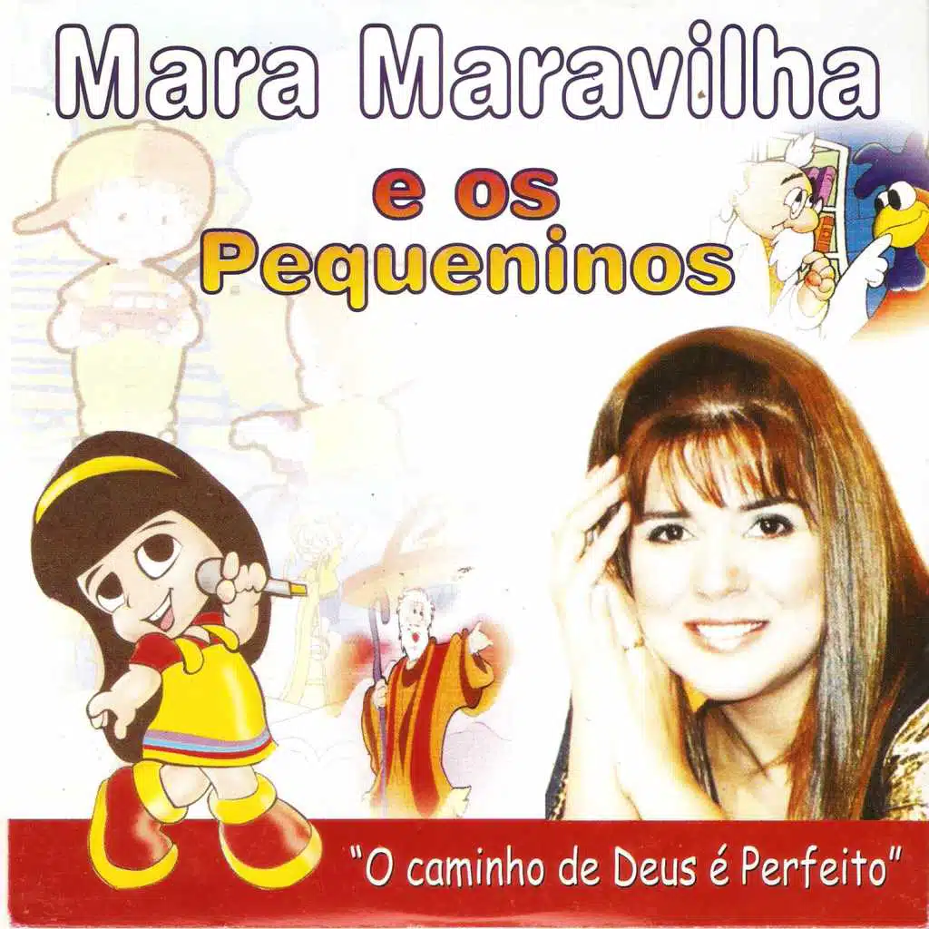 Mara Maravilha e Os Pequeninos