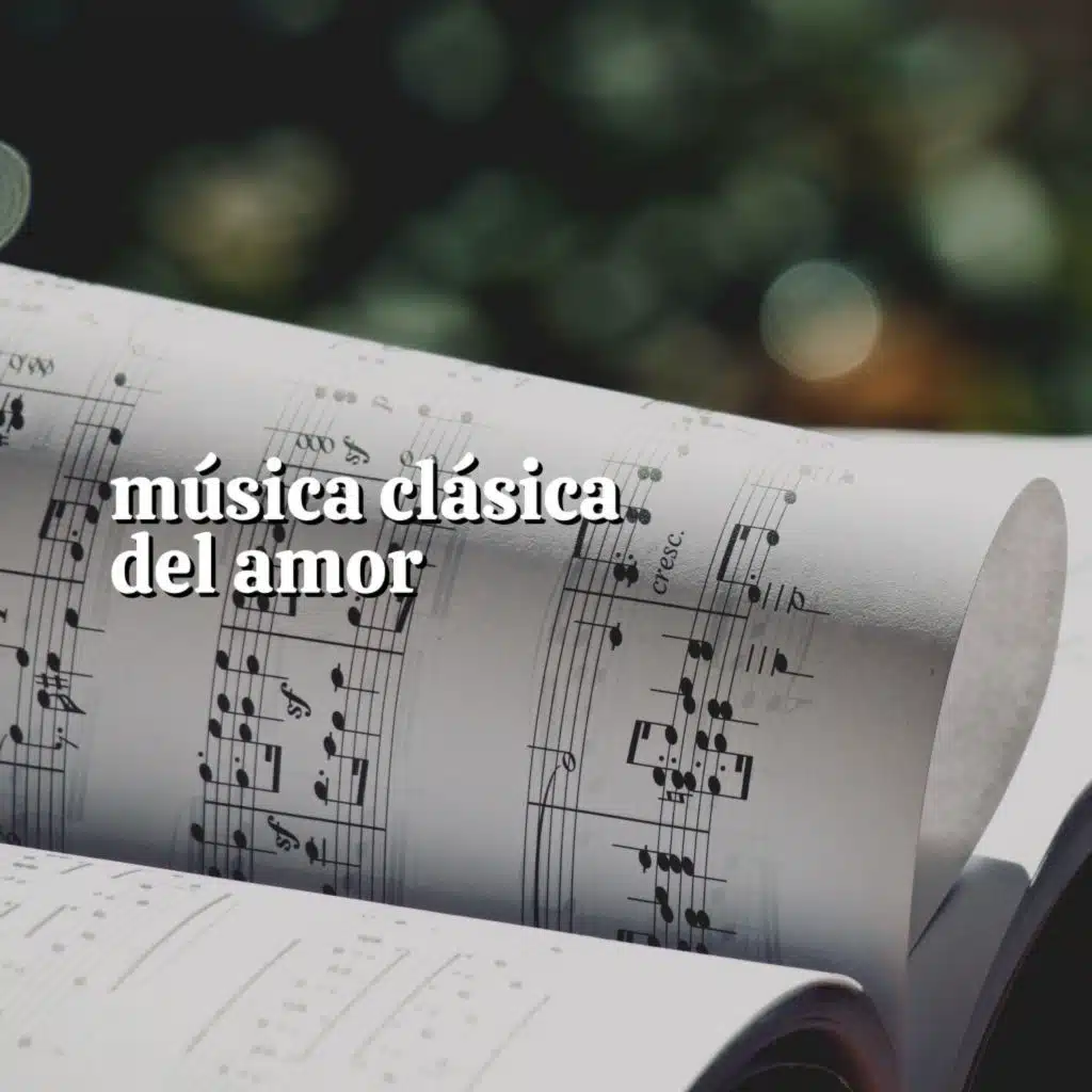 Música Clásica del Amor