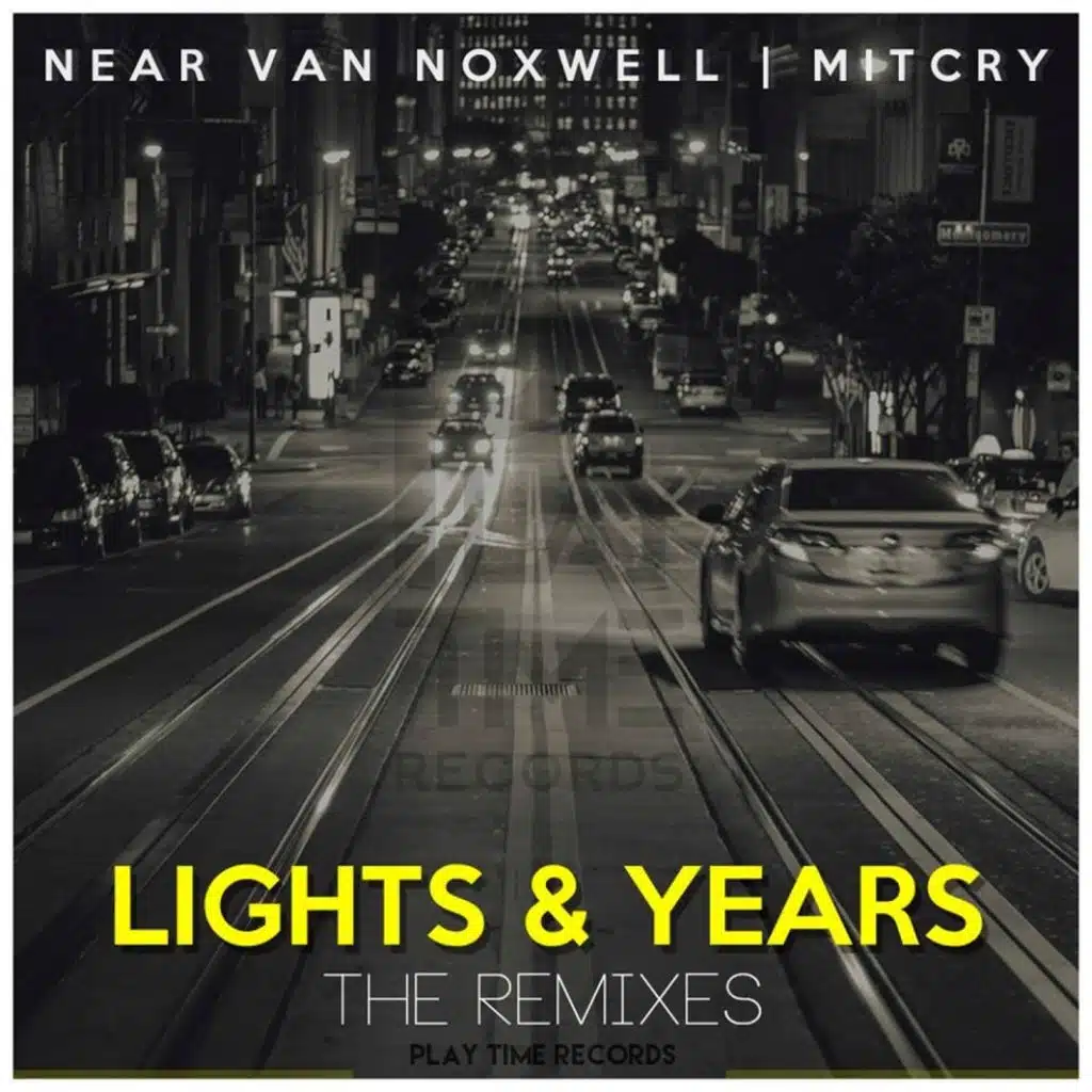 Lights & Years (The Remixes)