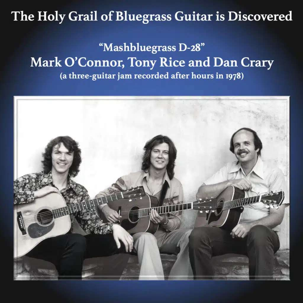Mashbluegrass D-28 (feat. Tony Rice & Dan Crary)