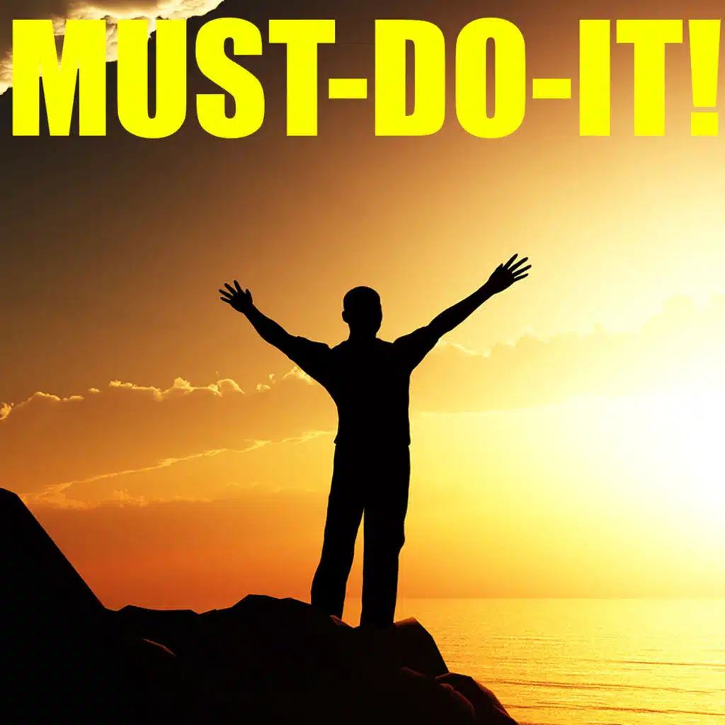 Must-Do-It!