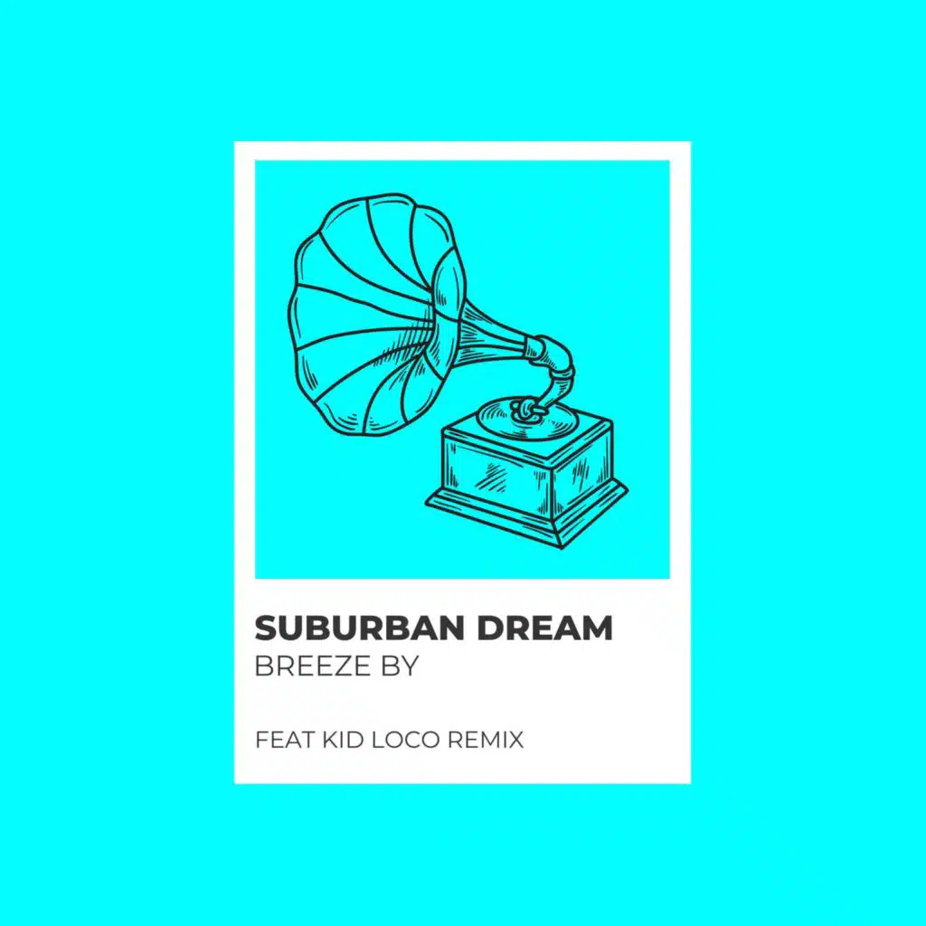 Suburban Dream