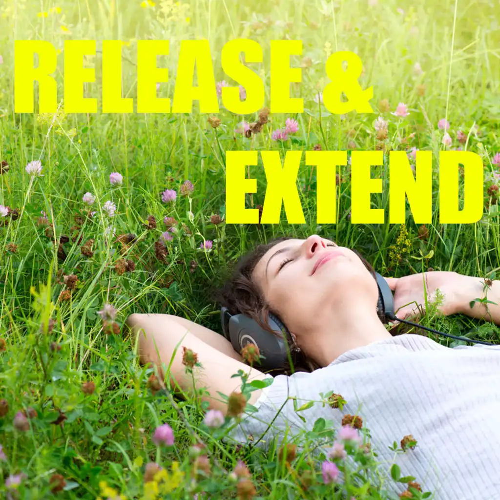 Release & Extend