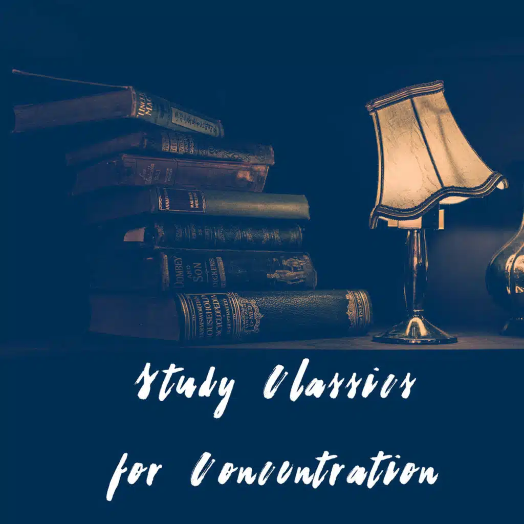 Study Classics for Concentration