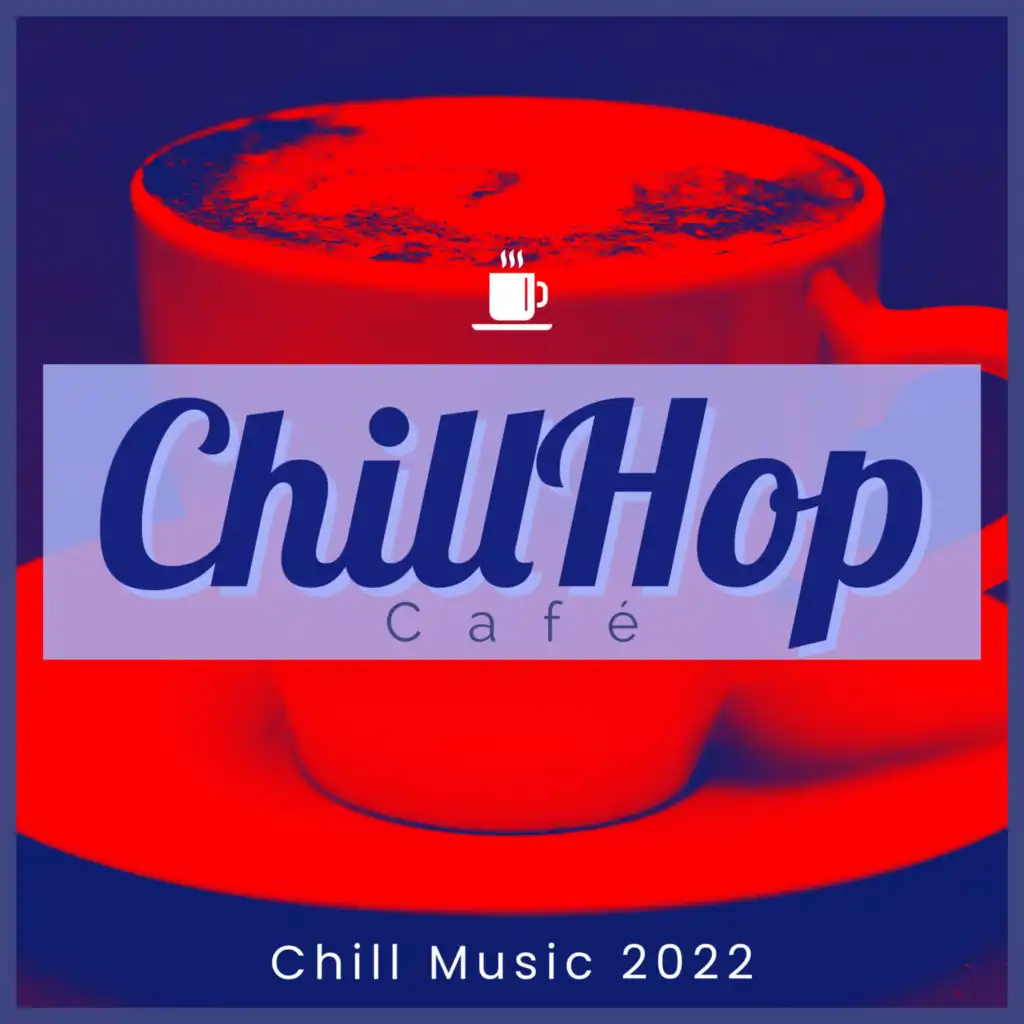 Chill Music 2022 Playlist (Instrumental)