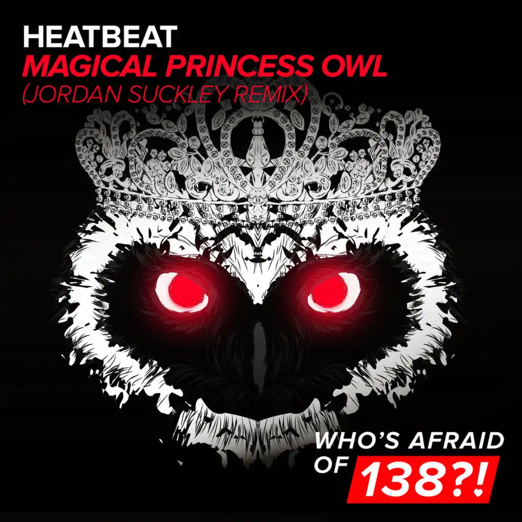 Magical Princess Owl (Jordan Suckley Remix)