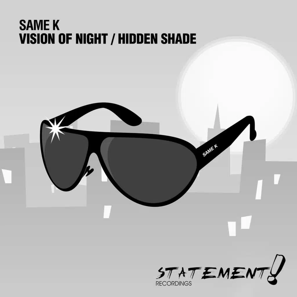 Vision Of Night / Hidden Shade