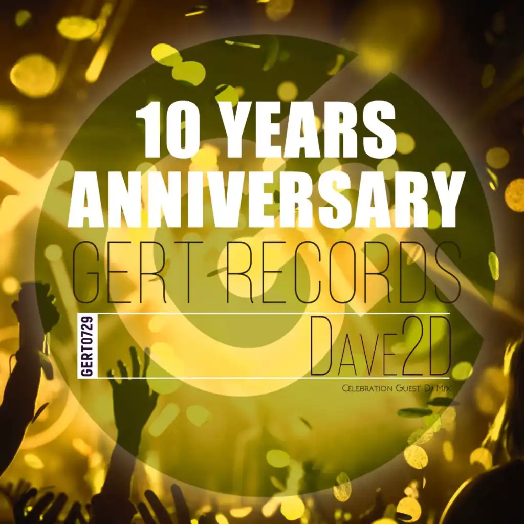 Gert Records 10 Years Anniversary (Continuous DJ Mix)