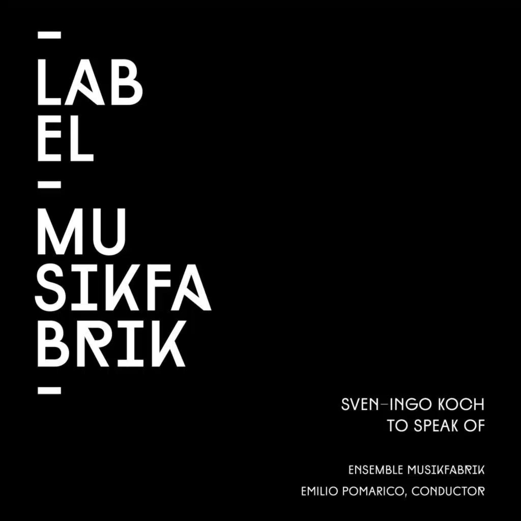 Ensemble Musikfabrik & Emilio Pomàrico