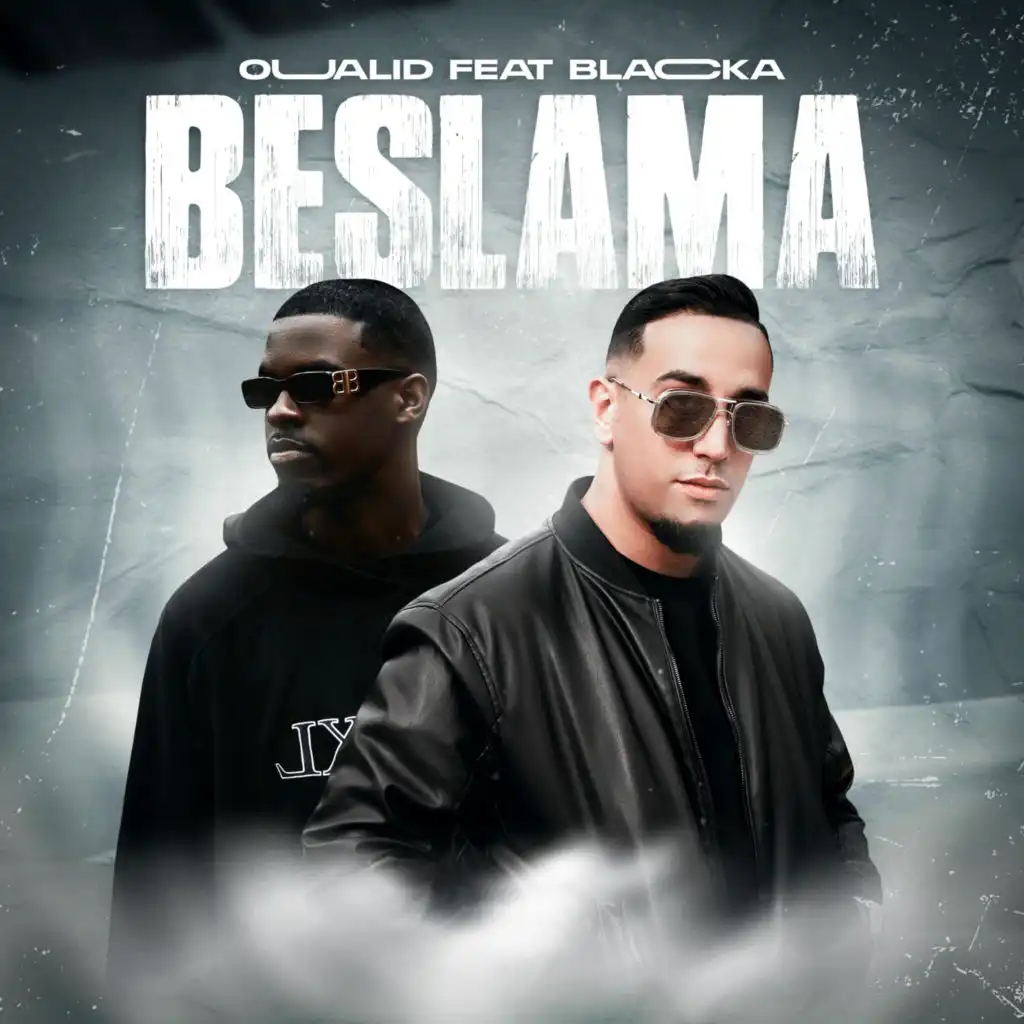 Beslama (feat. Blacka)