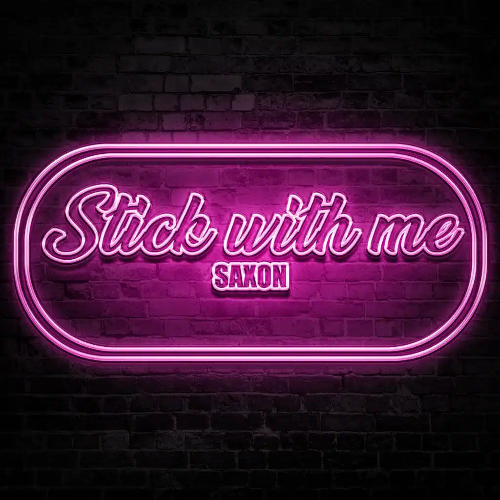 Stick With Me