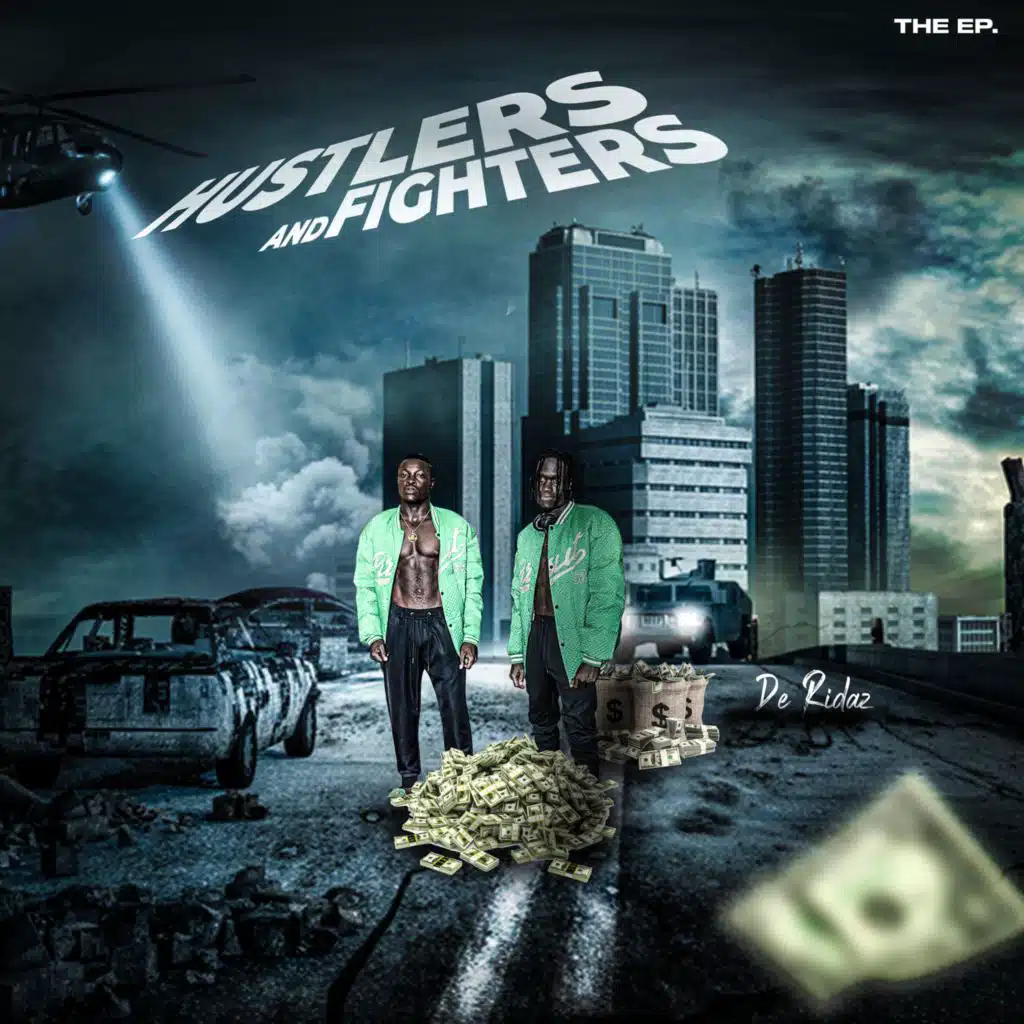 Hustlers And Fighters