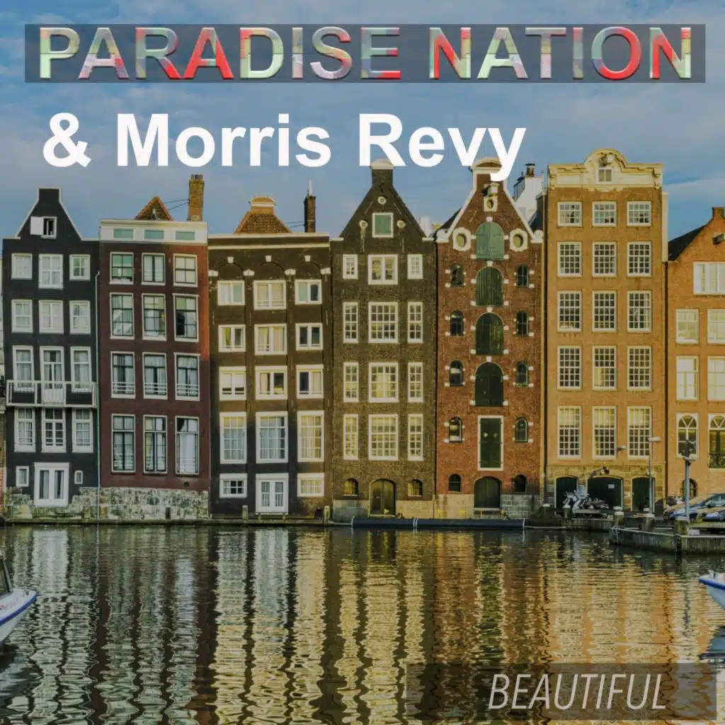 Paradise Nation & Morris Revy