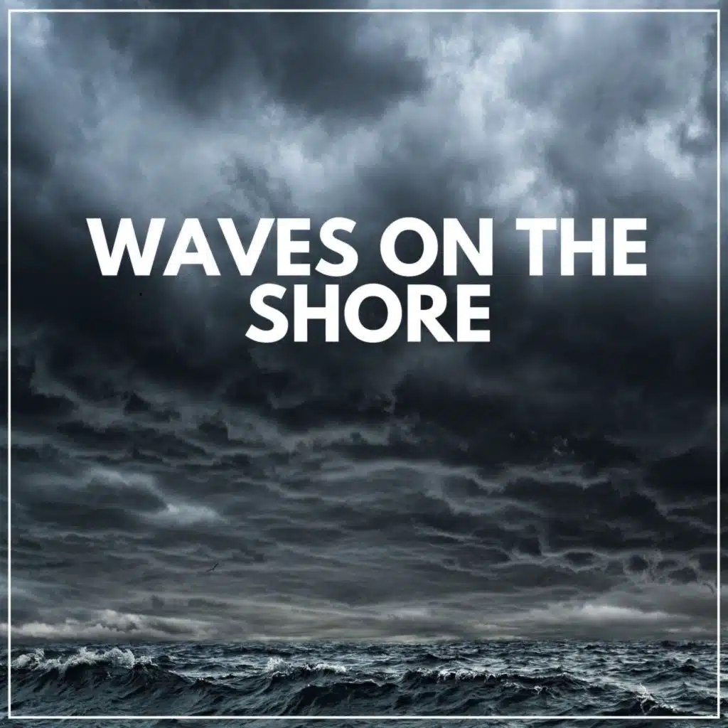 Waves on the Shore