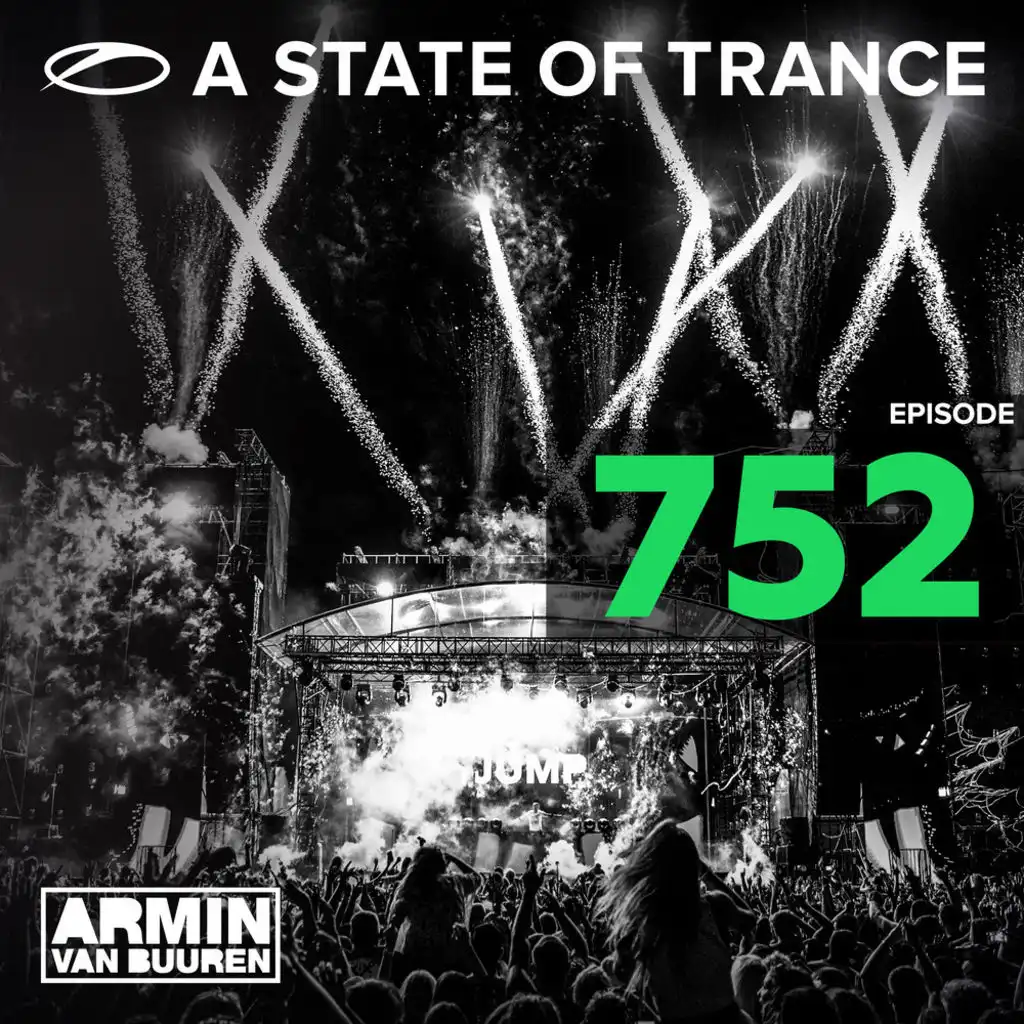 I'm In A State Of Trance (ASOT 750 Anthem)